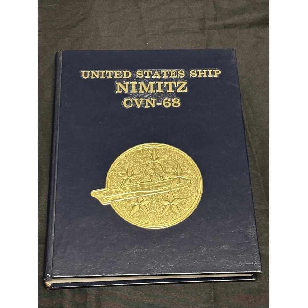☆ USS NIMITZ CVN-68 Mediterranean DEPLOYMENT CRUISE BOOK YEAR 1986-87 ☆